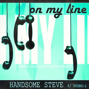On My Line(feat. YOUNG-i the GOD) (Explicit)