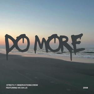 DO MORE