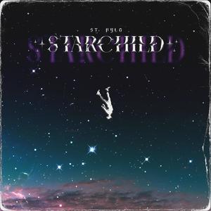 Starchild (Explicit)