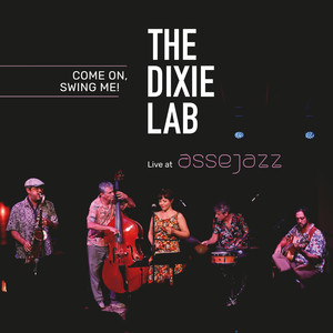 Ain´t She Sweet (Live at Assejazz)