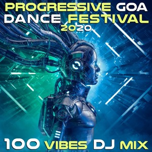 Drone (Progressive Goa Dance Festival 2020 DJ Mixed)