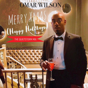 Merry Xmas / Happy Holidays (The Quiet Storm Mix)