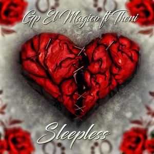 Sleepless (feat. Theni) [Explicit]