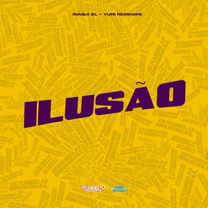 Ilusao (Explicit)