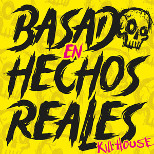 Basado en Hechos Reales (Explicit)