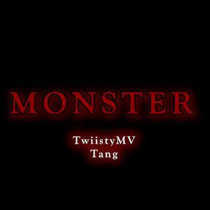 Monster (feat. Tang)