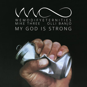 My God Is Strong