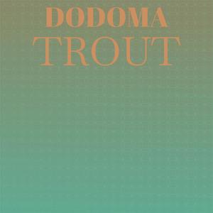 Dodoma Trout