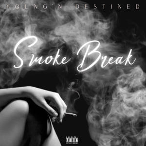 Smoke Break (feat. Sam Watson) (Explicit)