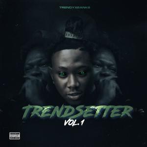 Trendsetter - EP (Explicit)