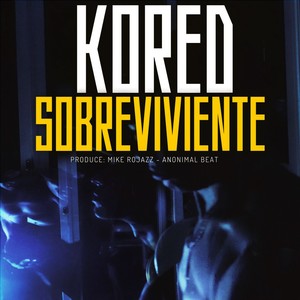 Sobreviviente (Explicit)