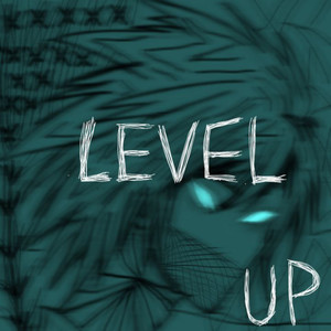 Level Up (Explicit)