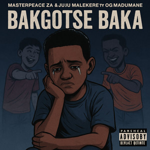 Bakgotse Baka (Explicit)