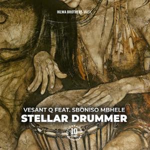 Stellar Drummer(feat. Sboniso Mbhele)