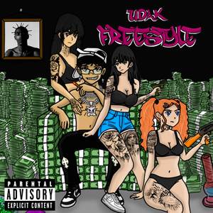 UDAK FREESTYLE (Explicit)