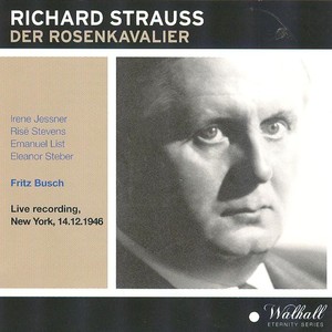 Richard Strauss : Der Rosenkavalier (Live Recording in New York 14.12.1946)