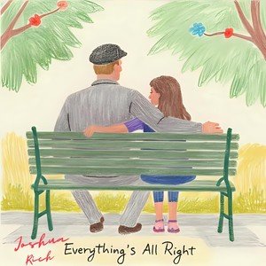 Everything's All Right (Explicit)