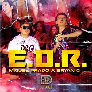 E.D.R. (Explicit)