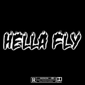 Hella Fly (Explicit)