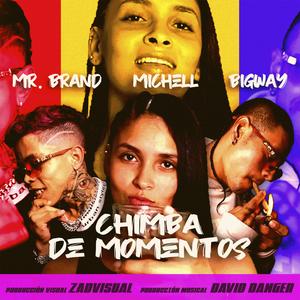 Chimba de Momentos (Explicit)