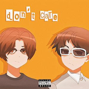 don't care (feat. MaxiPad) [Explicit]