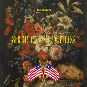 Show Me Something (Explicit)