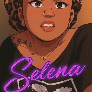 Selena (Explicit)