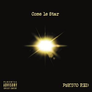 Come le star (feat. Dj Arm) [Explicit]