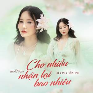 Cho Nhiều Nhận Lại Bao Nhiêu