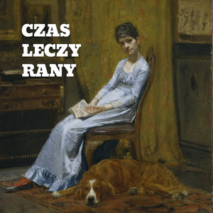 Czas Leczy Rany