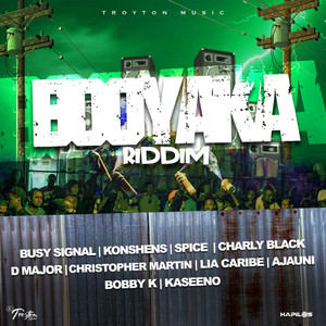 Booyaka Riddim (Explicit)