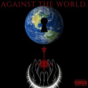 Against The World (Explicit)