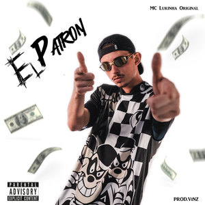 El Patron (Explicit)