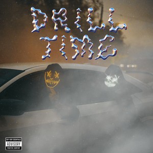 DRILL TIME (Explicit)