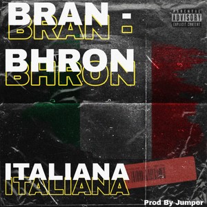 Italiana (Explicit)