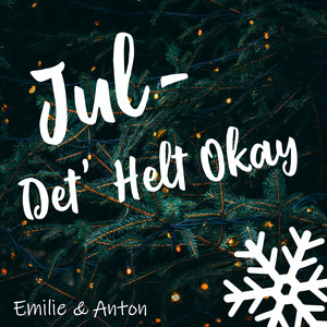 Jul - Det' Helt Okay