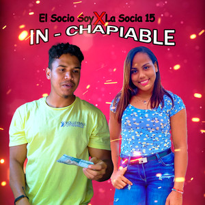 Inchapiable