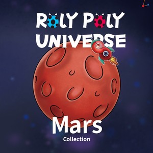 Roly Poly Universe Mars Collection