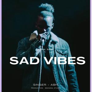 Sad vibes (Explicit)