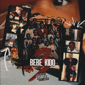 BeBe Kidd 3 (Explicit)