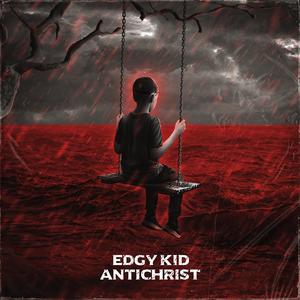 Edgy Kid Antichrist