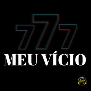 Meu Vício (Explicit)