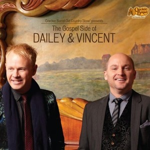 The Gospel Side of Dailey & Vincent