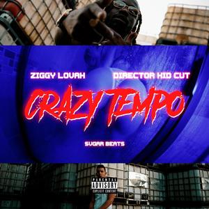 Crazy Tempo (Explicit)