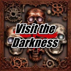 Visit The Darkness