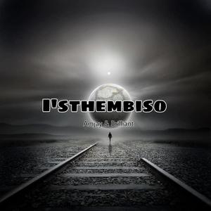 I'sthembiso (feat. Brilliant)