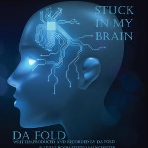 Stuck in my brain (Explicit)