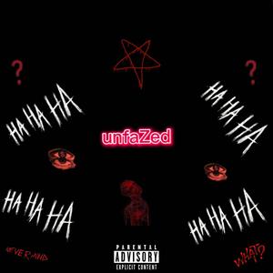 unfaZed (Explicit)