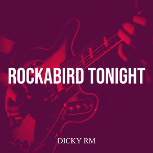 Rockabird Tonight