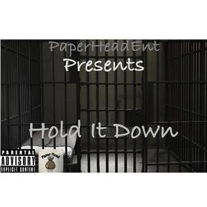 Hold It Down (Explicit)